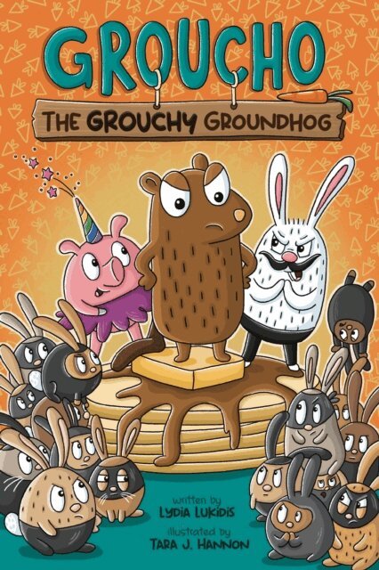 Lydia Lukidis - Groucho the Grouchy Groundhog, E-bok