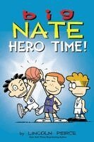 Big Nate: Hero Time!