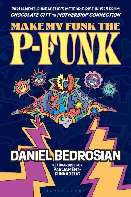 Daniel Bedrosian - Make My Funk the P-Funk, E-bok. Tillgänglighet: Lägg i varukorg