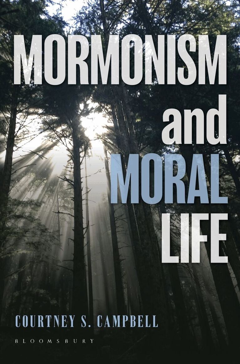 Courtney S. Campbell - Mormonism and Moral Life, Häftad. Tillgänglighet: Lägg i varukorg