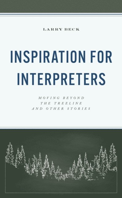 Larry Beck - Inspiration for Interpreters, E-bok