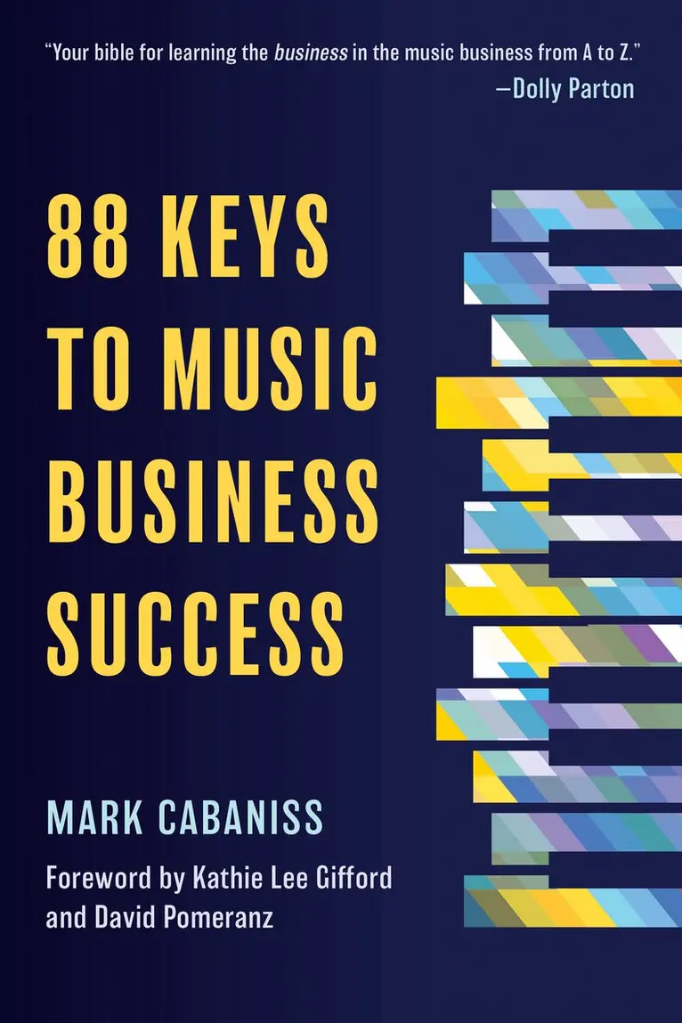 Mark Cabaniss - 88 Keys to Music Business Success, Inbunden. Tillgänglighet: Lägg i varukorg