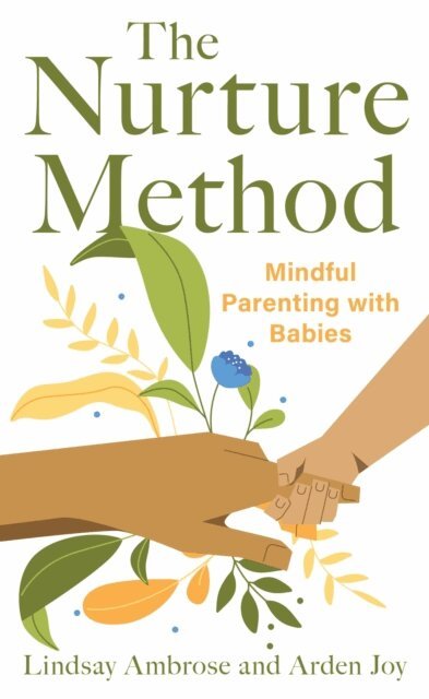 Lindsay Ambrose, Arden Joy - Nurture Method, E-bok