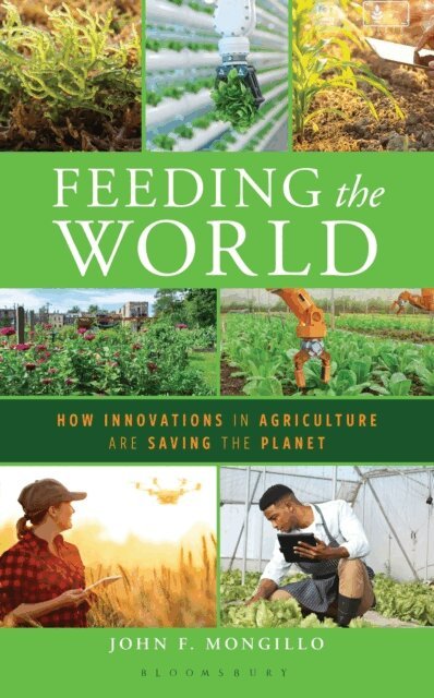 John F. Mongillo - Feeding the World, E-bok