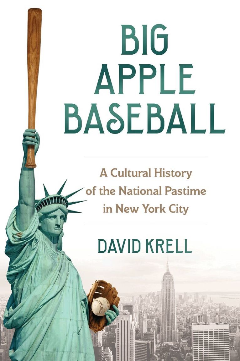 David Krell - Big Apple Baseball, Inbunden. Tillgänglighet: Kommande