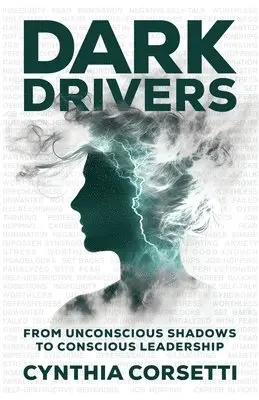 Cynthia Corsetti - Dark Drivers, Häftad. Tillgänglighet: Lägg i varukorg