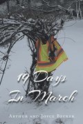 19 Days In March