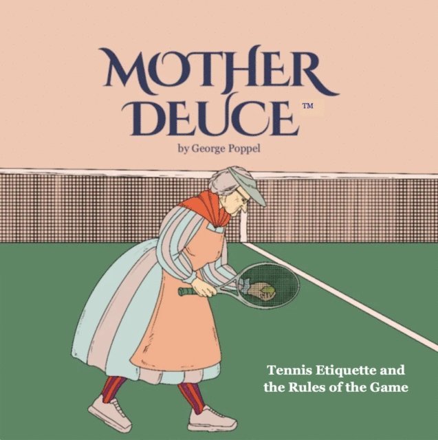George Poppel - Mother Deuce, E-bok