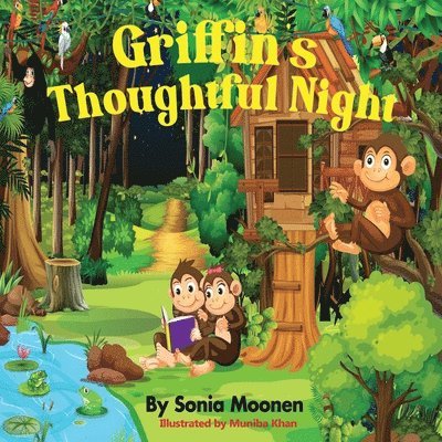 Sonia Nahbila Moonen - Griffin's Thoughtful Night, Häftad