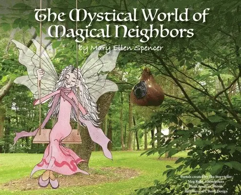 Mary Ellen Spencer - Mystical World of Magical Neighbors, Inbunden. Tillgänglighet: Lägg i varukorg