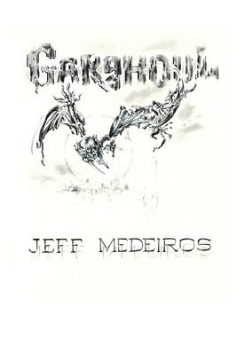 Jeff Medeiros - Garghoul, Häftad