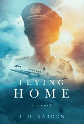R D Kardon - Flying Home, Inbunden. Tillgänglighet: Lägg i varukorg