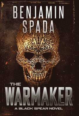 Benjamin Spada - Warmaker, Inbunden