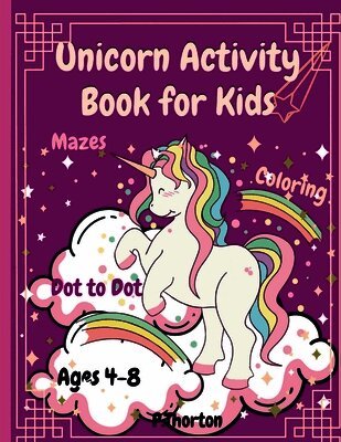P Thorton - Unicorn activity book for kids, Häftad. Tillgänglighet: Lägg i varukorg