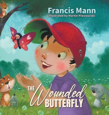 Francis Mann - Wounded Butterfly, Inbunden