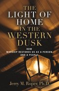 Light Of Home In The Western Dusk