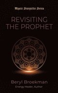 Revisiting the Prophet