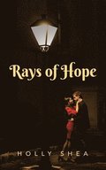 Rays of Hope