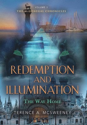 Terence A McSweeney - Redemption and Illumination, Inbunden. Tillgänglighet: Lägg i varukorg