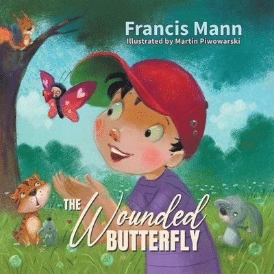 Francis Mann - Wounded Butterfly, Häftad