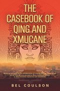 The Casebook of Qing and Xmucane