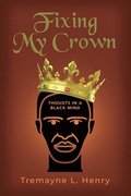 Fixing My Crown