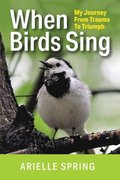 When Birds Sing
