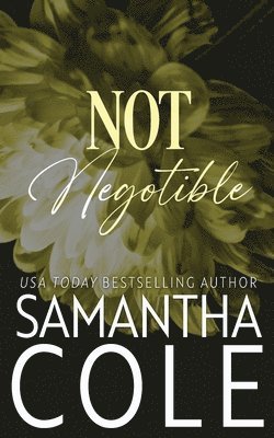 Samantha Cole - Not Negotiable, Häftad