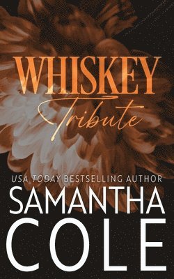 Samantha Cole - Whiskey Tribute, Häftad