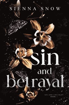 Sienna Snow - Sin and Betrayal, Häftad