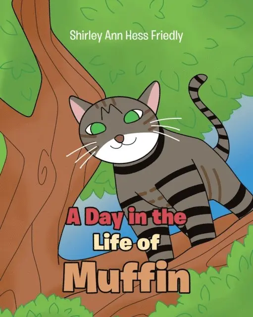 Shirley Ann Hess Friedly - Day in the Life of Muffin, E-bok. Tillgänglighet: Lägg i varukorg
