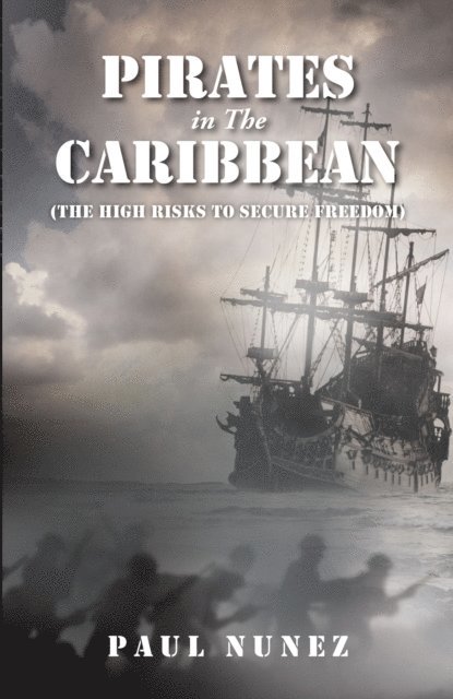 Paul Nunez - Pirates in The Carribean, E-bok