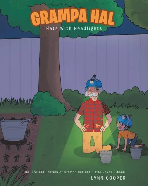 Alton Lynn Cooper - Grampa Hal Hats With Headlights, E-bok. Tillgänglighet: Lägg i varukorg