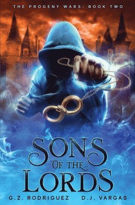 G Z Rodriguez, D J Vargas - Sons of the Lords, Häftad