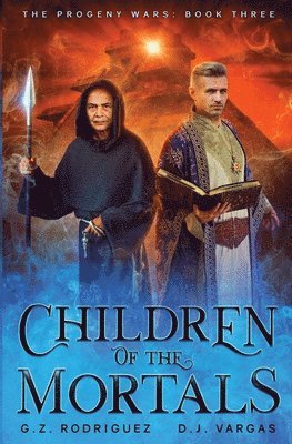 G Z Rodriguez, D J Vargas - Children of the Mortals, Häftad