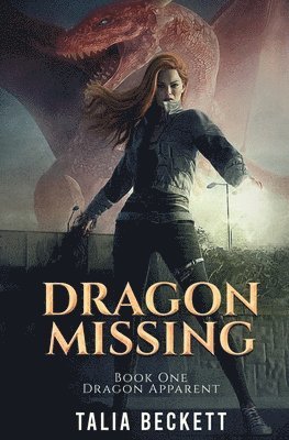 Talia Beckett, Jess Mountifield - Dragon Missing, Häftad. Tillgänglighet: Lägg i varukorg