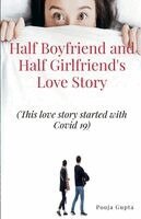 Pooja Gupta - Half Boyfriend and Half Girlfriend's Love Story, Häftad. Tillgänglighet: Lägg i varukorg