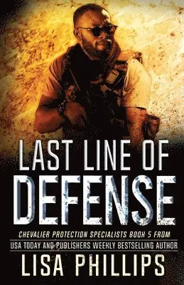 Lisa Phillips - Last Line of Defense, Häftad. Tillgänglighet: Lägg i varukorg