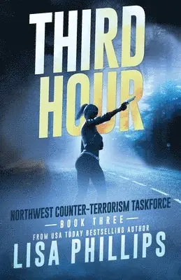 Lisa Phillips - Third Hour, Häftad. Tillgänglighet: Lägg i varukorg