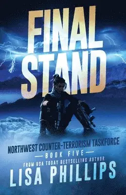 Lisa Phillips - Final Stand, Häftad. Tillgänglighet: Lägg i varukorg