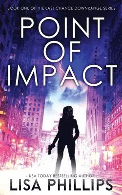 Lisa Phillips - Point of Impact, Häftad. Tillgänglighet: Lägg i varukorg