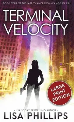 Lisa Phillips - Terminal Velocity, Inbunden. Tillgänglighet: Lägg i varukorg
