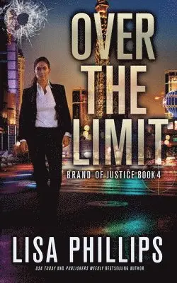 Lisa Phillips - Over the Limit, Häftad. Tillgänglighet: Lägg i varukorg