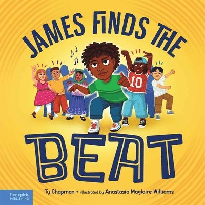 Ty Chapman - James Finds the Beat, Inbunden