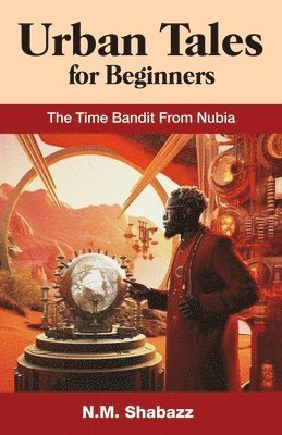 D Tyler Davis, Nimrod Malik Shabazz - Time Bandit From Nubia, Häftad