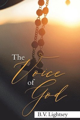 B V Lightsey - Voice of God, Häftad