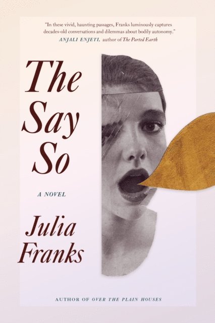 Julia Franks - Say So, E-bok