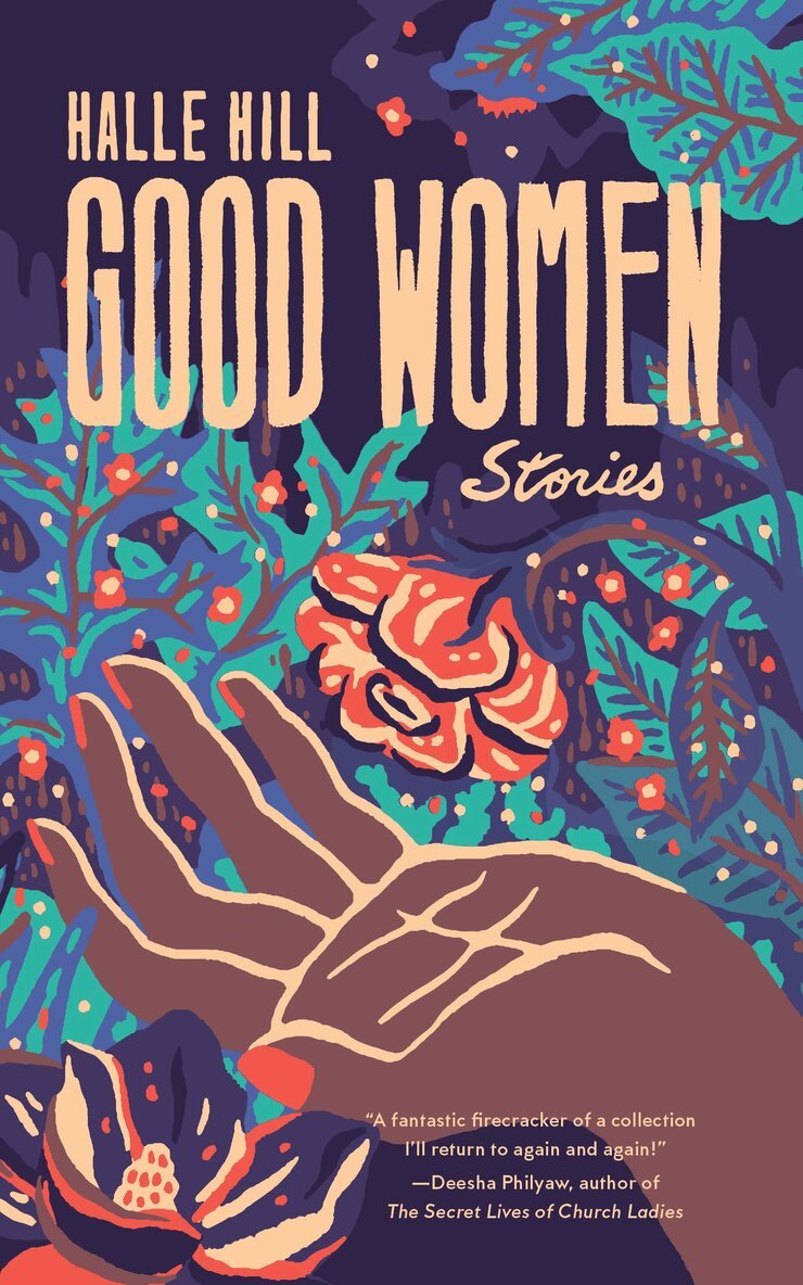 Halle Hill - Good Women, Häftad