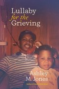 Lullaby for the Grieving