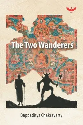 Bappaditya Chakravarty - The Two Wanderers, Häftad. Tillgänglighet: Lägg i varukorg